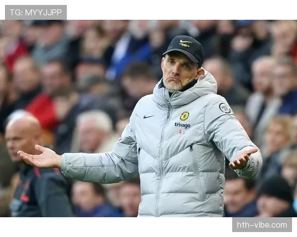 图赫尔战术体系再升级，球队多线作战战绩斐然